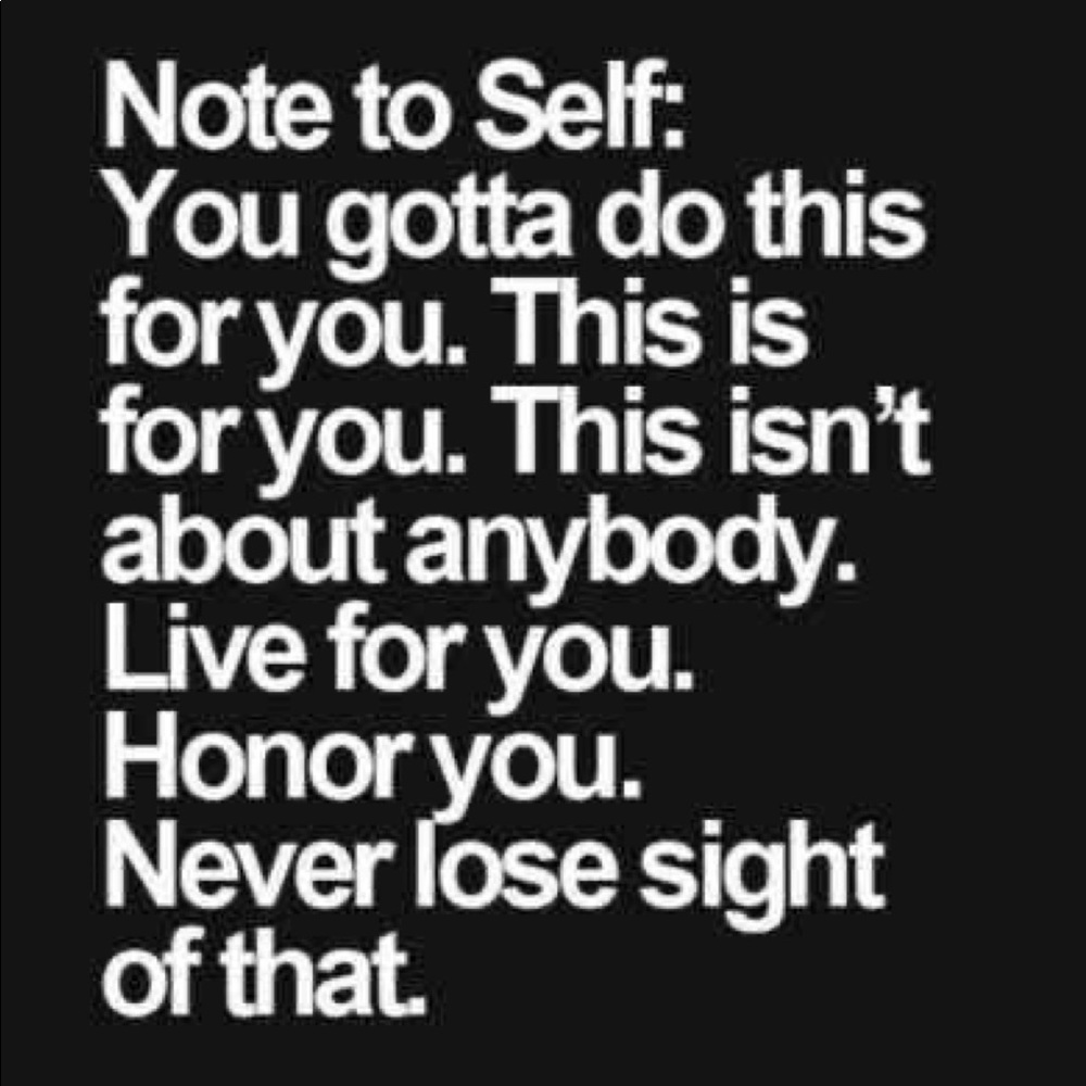 NOTE TO SELF
